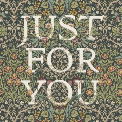 Grattiskort, Just for you, av William Morris